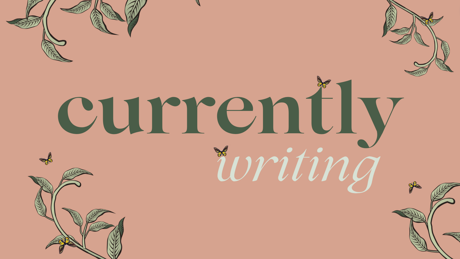 Currently writing | Elaelah Harley